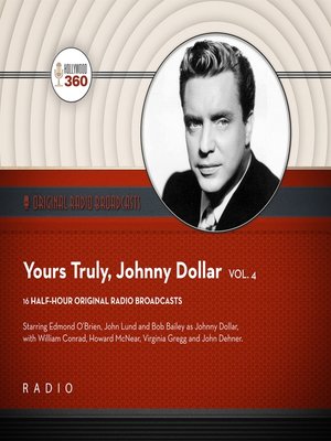 cover image of Yours Truly, Johnny Dollar, Volume 4